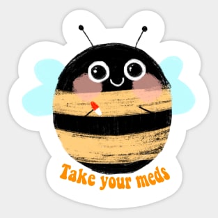 ADHD Bee - take your meds Sticker